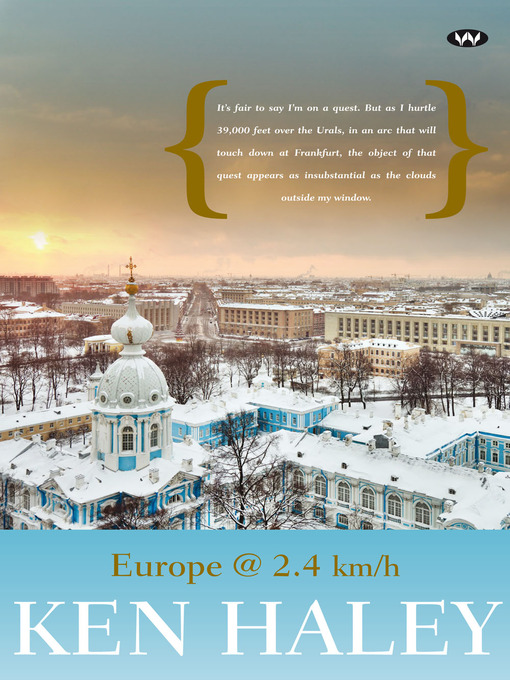 Title details for Europe @ 2.4 km/h by Ken Haley - Available